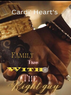 cover image of Family Ties With the Right Guy